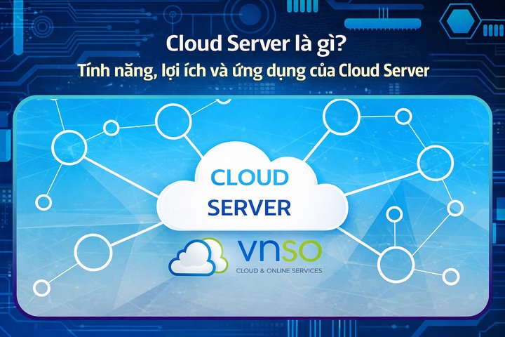 What is a Cloud Server? Features, Benefits, and Applications of Cloud Servers