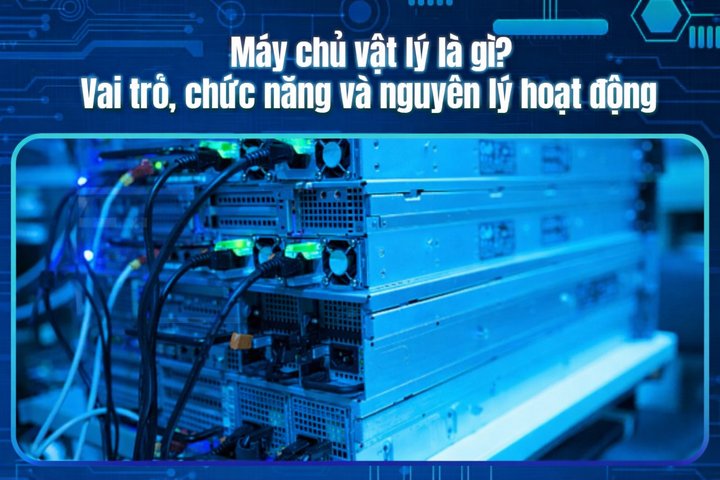 What is a Physical Server? Roles, Functions, and How It Works