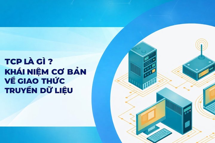 什么是TCP？传输控制协议基础知识