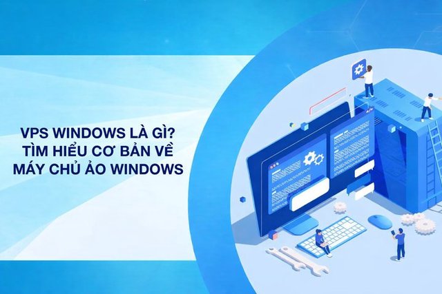 What is Windows VPS? A Complete Guide to Windows Virtual Private Servers